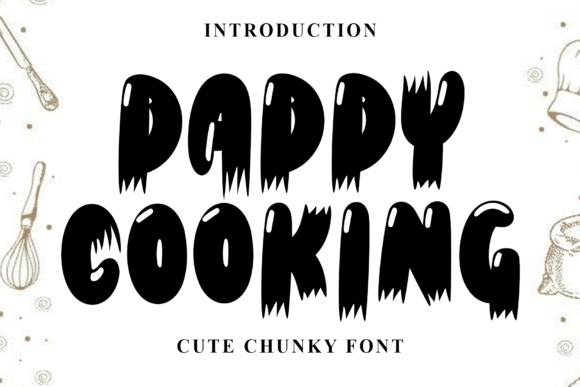 Daddy Cooking: A Typeface for Festive Design Projects