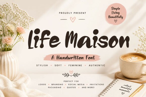 Life Maison: A Bold Artistic Handwritten Font for Modern Design