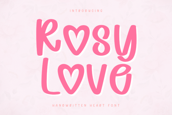 Rosy Love: A Handwritten Font with a Playful Heart