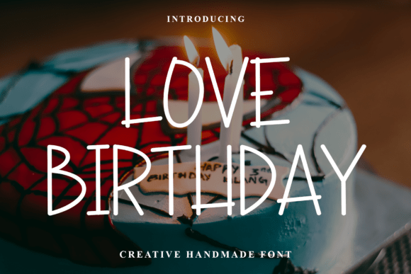 The Elegance of Love Birthday: A Modern Script Typeface