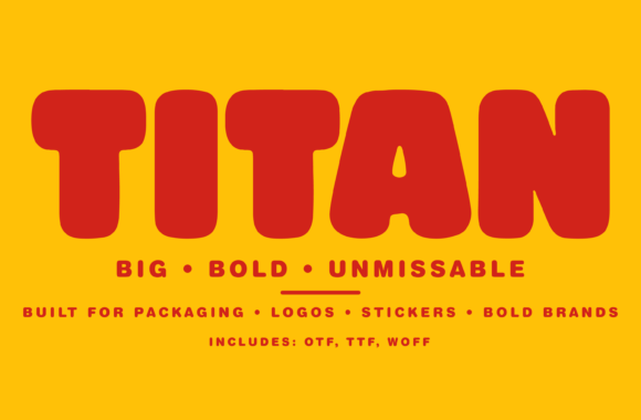 Titan: The Heavy-Hitting Typeface for Brands That Demand Attention
